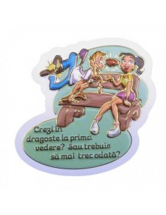 Magnet cu mesaj: Crezi in...
